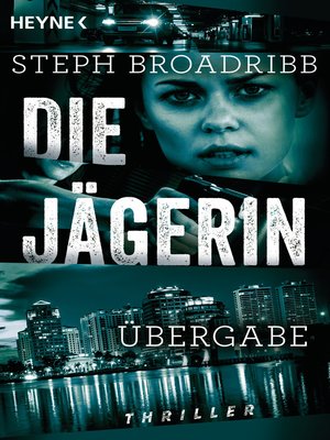 cover image of Die Jägerin--Übergabe